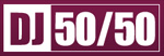 DJ50/50